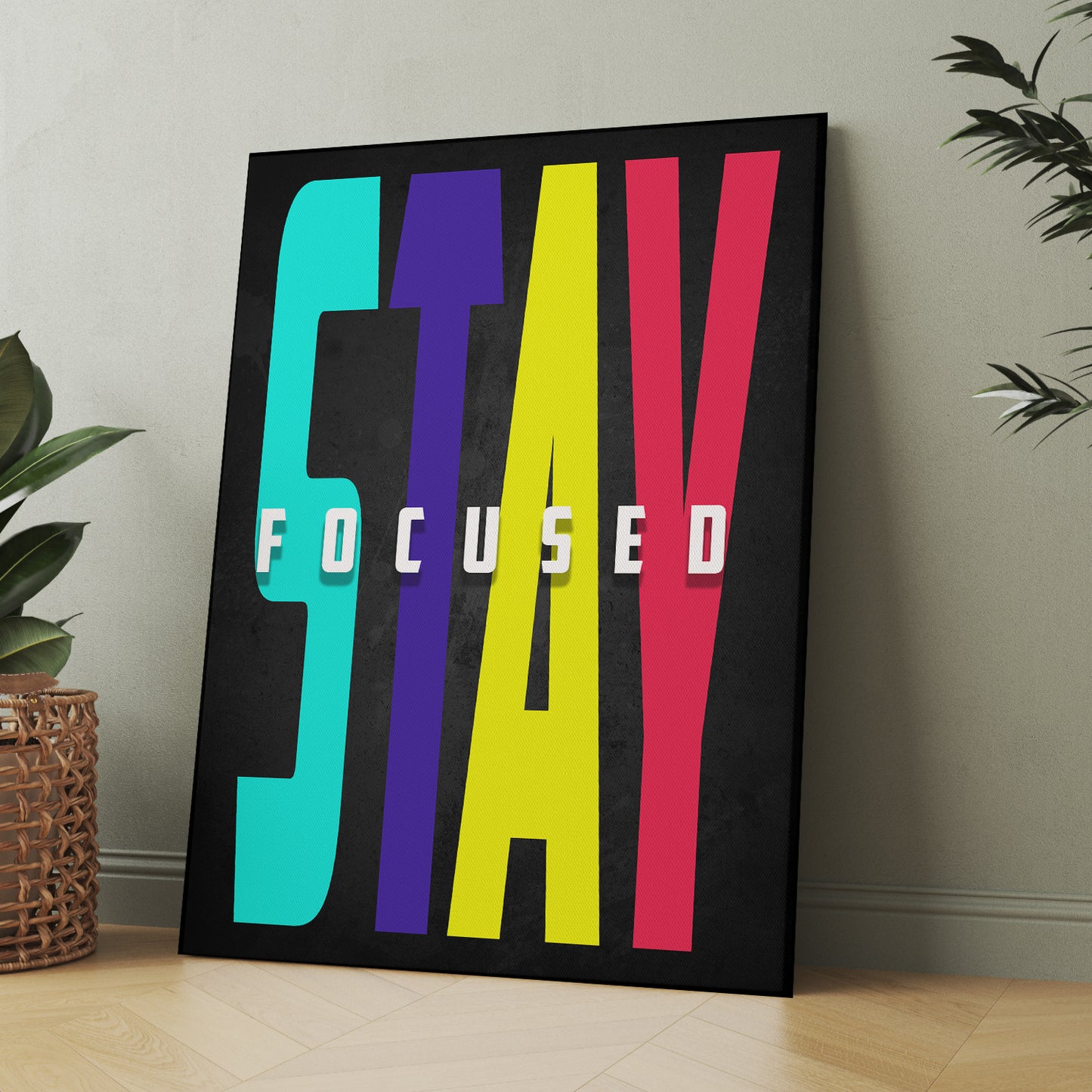 Stay Focused Quote Canvas Arts for Home Office Study Room Living Room Wall Decor-Kotart