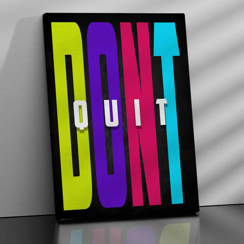 Don't Quit Quote Canvas Arts for Home Office Study Room Living Room Wall Decor-Kotart
