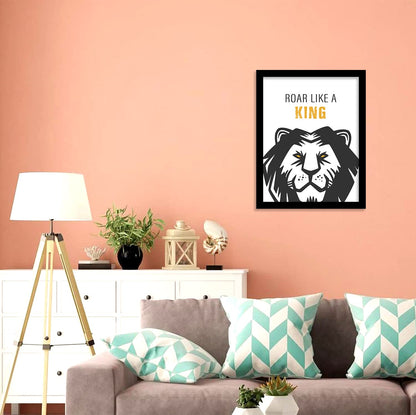 Roar Like a King Inspirational Quotes Wall Posters with Frame-Kotart