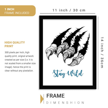 Stay Wild Inspirational Quotes Wall Posters with Frame-Kotart